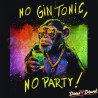 No Gin Tonic, No Party